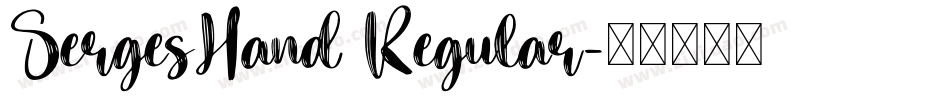 SergesHand Regular字体转换